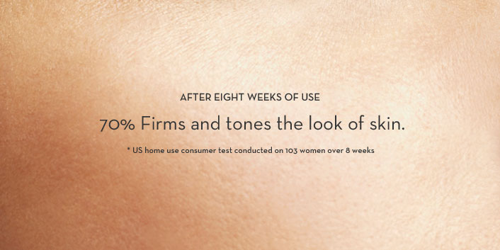 70% … Firms and tones the look of skin
