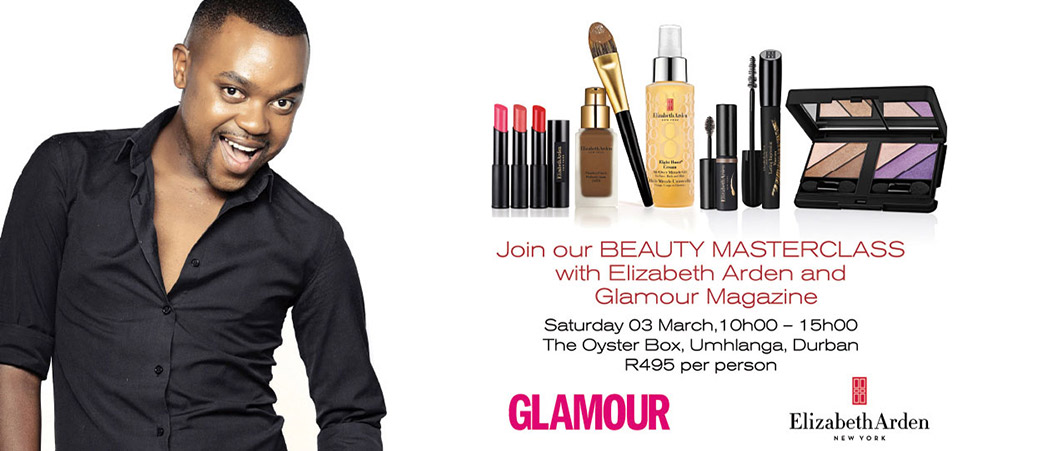 February 2018 - The Ultimate Beauty Masterclass With Elizabeth Arden’S Celebrity National Makeup Artist Lucoh Mhlongo
